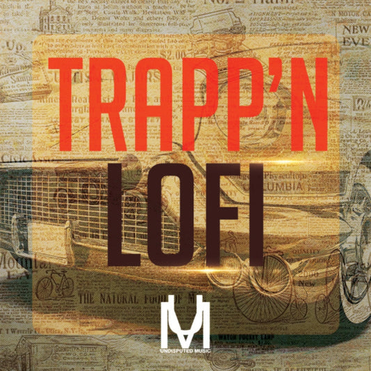 Trappin Lofi