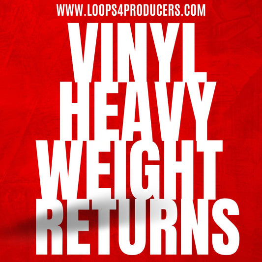 Vinyl Heavy Weight Returns