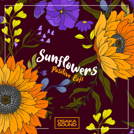 Sunflowers - Positive Lo-Fi