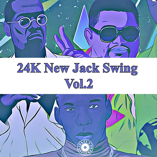 24K New Jack Swing 2