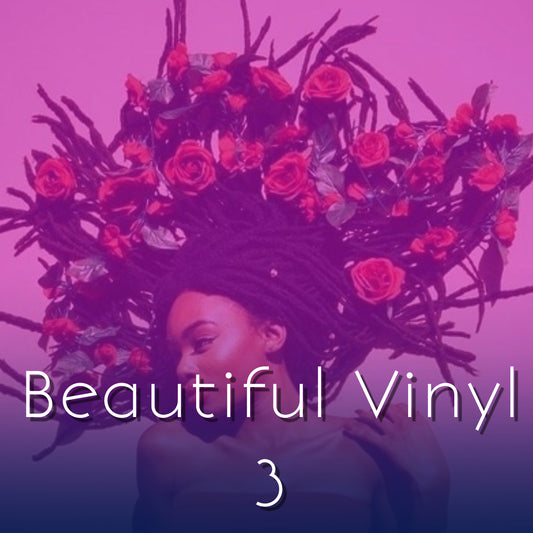 Beautiful Vinyl 3