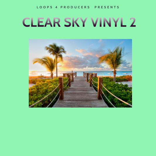 Clear Sky Vinyl 2