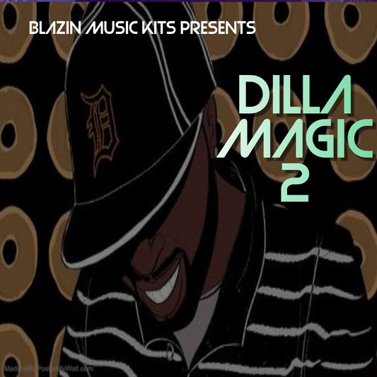Dilla Magic 2
