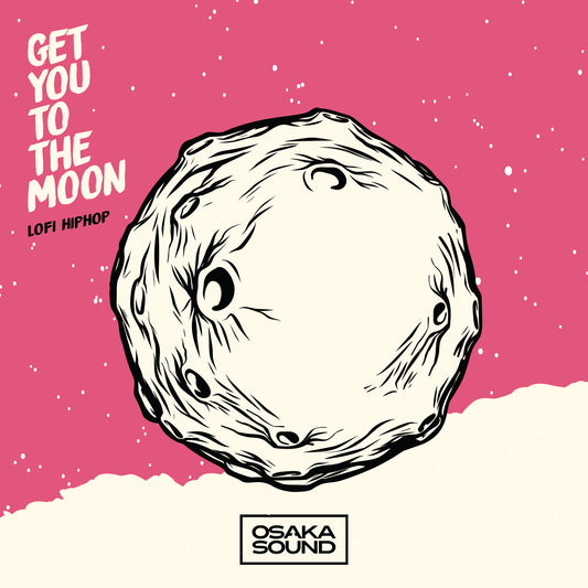 Get You To The Moon