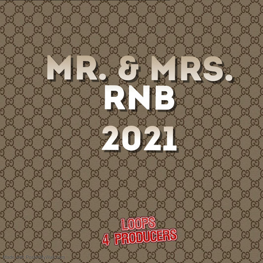 Mr. and Mrs. Rnb 2021