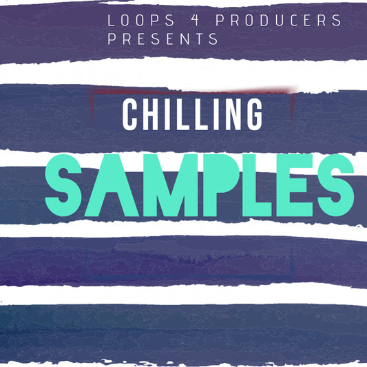 Chillin Samples