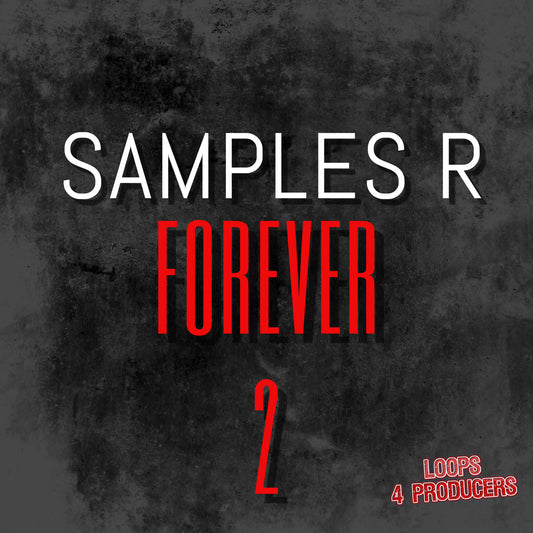 Samples R Forever 2