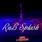 RnB Splash