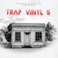 Trap Vinyl 5