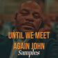 Until We Meet Again John Samples