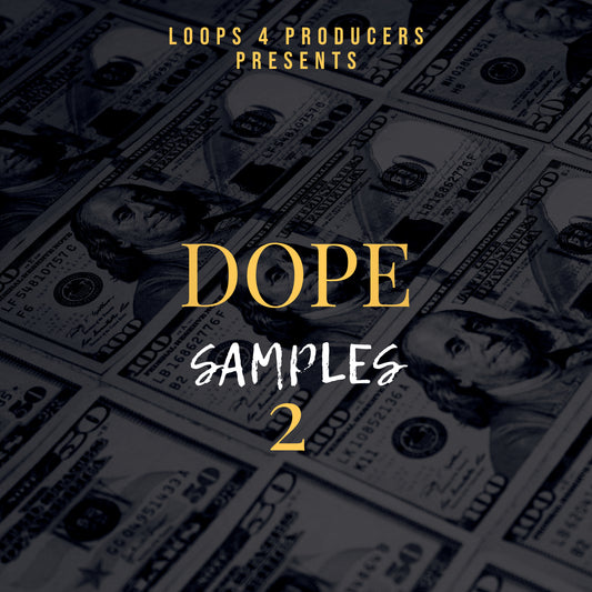 Dope Samples 2