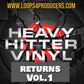 Heavy Hitter Vinyl Returns Vol.1