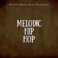 Melodic Hip Hop