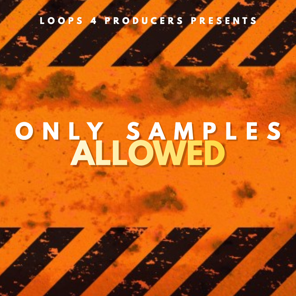 Only Samples Allowed – Give Me Sounds