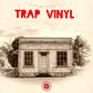 Trap Vinyl