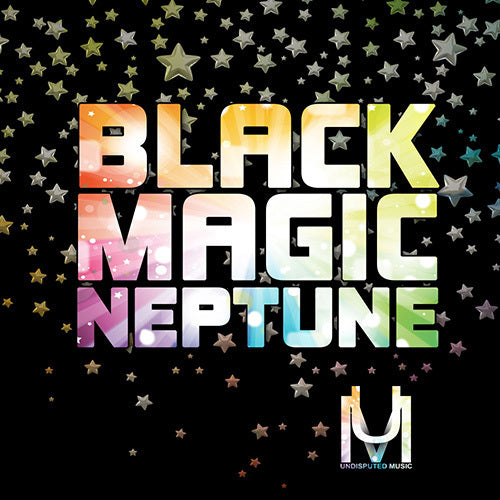 Black Magic Neptune – Give Me Sounds