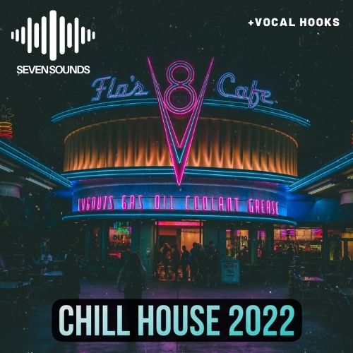 Chill House 2022