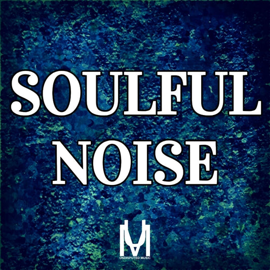 Soulful Noise