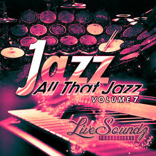 All That Jazz Vol.7
